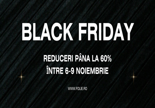 Black Friday la Folie.ro – Transformă-ți spațiul cu stil, la cel mai mic preț al anului!